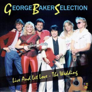 .George baker Selection - Live and let love - The Wedding