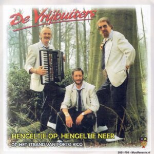 .De Vrijbuiters - Hengeltje op , Hengeltje neer / Op het strand van porto rico