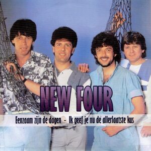.New Four - Eenzaam zijn de dagen / Ik geef je nu de allerlaatste kus