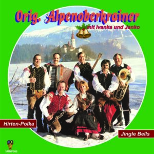 .Orig Alpenoberkrainer - Hirten polka / Jingle Bells (Kerst groen vinyl)