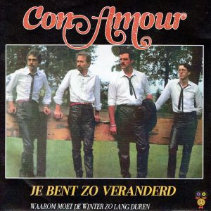 .Con Amour - Je bent zo veranderd / Waarom moet de winter zolang duren