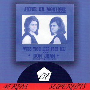,Joyce en Monique - Don Juan / Wees toch lief voor elkaar (zonder opgevouwde poster)