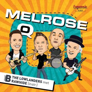 .Melrose - O / The Lowlanders Rawhide instrumentaal