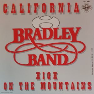 .Bradley Band - California / High the Mountains