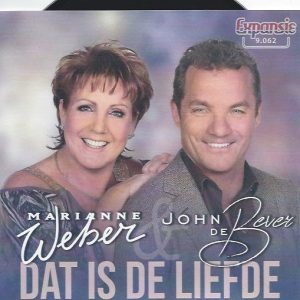 .Marianne Weber & John De Bever – Dat Is De Liefde / Melodie D’Amour