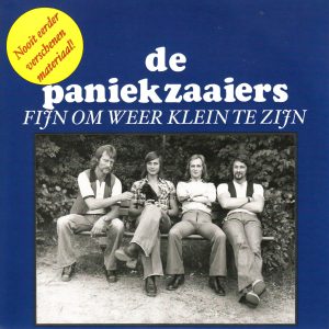 .De Paniekzaaiers – Fijn Om Weer Klein Te Zijn / Radio Delta