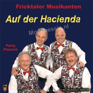 .Fricktaler Musikanten – Auf Der Hacienda / Party-Plausch ( Instrumentaal )