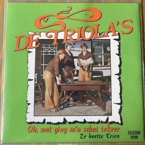 .De Triola's – Oh, Wat Ging M'n Schat Tekeer / Ze Heette Trien