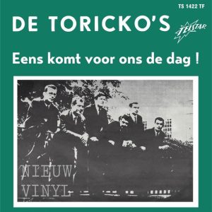 .De Toricko's – Eens komt er voor ons de dag! 2021