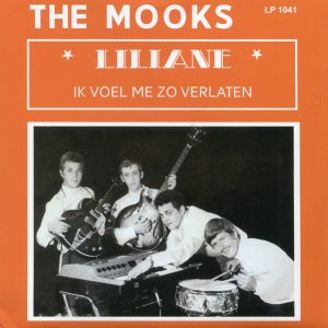 .The Mooks – Liliane / Ik voel me zo verlaten 2022