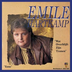 .Emile Hartkamp – Wat Overblijft Zijn Tranen / Eens