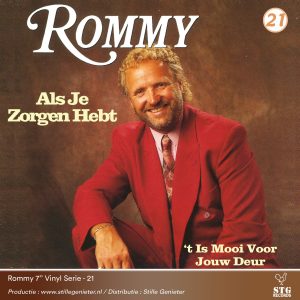 .Rommy – Als Je Zorgen Hebt / ‘t Is Mooi Voor Voor Jouw Deur – Deel 21