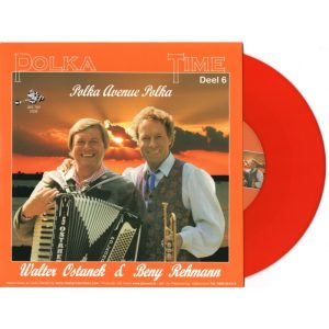 .Polka Time Deel 6 - Walter Ostanek En Beny Rehman [Oranje Vinyl]