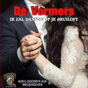 ,De vormers - ik zal dansen op je bruiloft / adieu goodbye auf wiedersehen