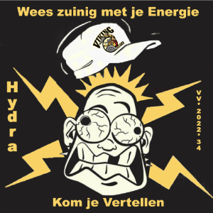 ,Hydra - Wees Zuinig Met je Energie / Kom Je Vertellen