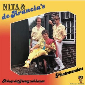 .Nita & de Arancia’s Piratenzenders / Ik hoop dat jij terug zult komen
