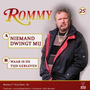 .Rommy Deel 25 – Niemand Dwingt Mij / Waar Is De Tijd Gebleven