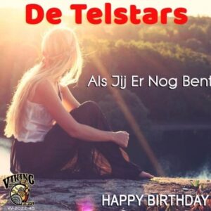 , De Telstars - Als jij er nog bent / Happy Birthday