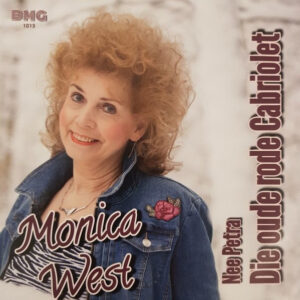 .Monica West ‎– Die Oude Rode Cabriolet / Nee Petra