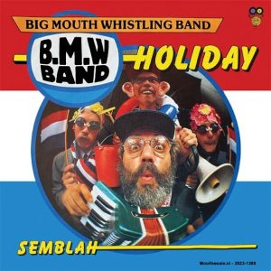 .B.M.W Band – Holiday / Semblah