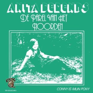 , Anita Berends- De Parel Van Het Noorden is de Hondsrug / Conny is mijn pony