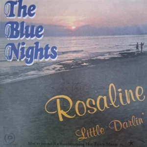 .The Blue Nights  Kant A: Rosaline  Kant B: Little darlin
