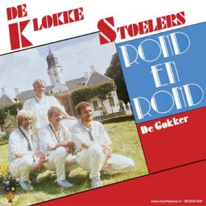 , De Klokkestoelers – Rond En Rond / De Gokker