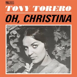 Tony Torero – Oh, Christina / Ole, Ole !