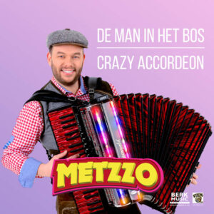 , Metzzo - De Man In Het Bos / Crazy Accordeon (berk Music)