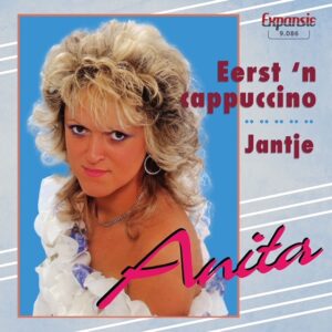 , Anita – Eerst’n Cappuccino / Jantje