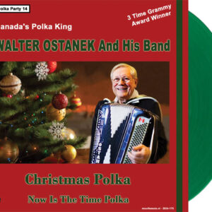 , Walter Ostanek And His Band – Christmas Polka / Now Is The Time Polka (groen vinyl)