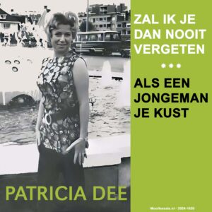 , Zal Ik Je Dan Nooit Vergeten / Als Een Jongeman Je Kust