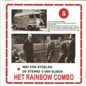 , Het Rainbow Combo  Wat een stoelen / De sterke 5 van Sijben